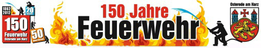 Darf in keinem Ort fehlen: Die Freiwillige Feuerwehr Banner: Ortsfeuerwehr Osterode